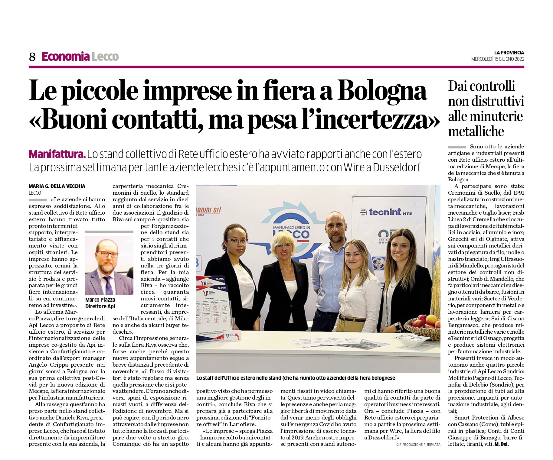 Le piccole imprese in fiera a Bologna: Buoni contatti, ma pesa l'incertezza